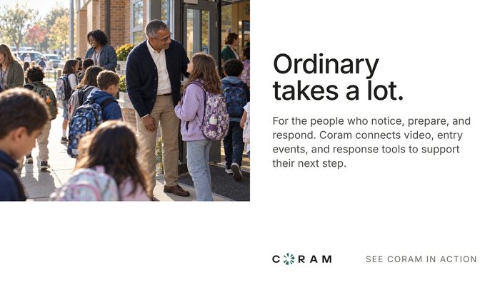 Approach 01 key visual: the school arrival photograph beside Ordinary takes a lot. For the people who notice, prepare, and respond. Coram wordmark and See Coram in action.