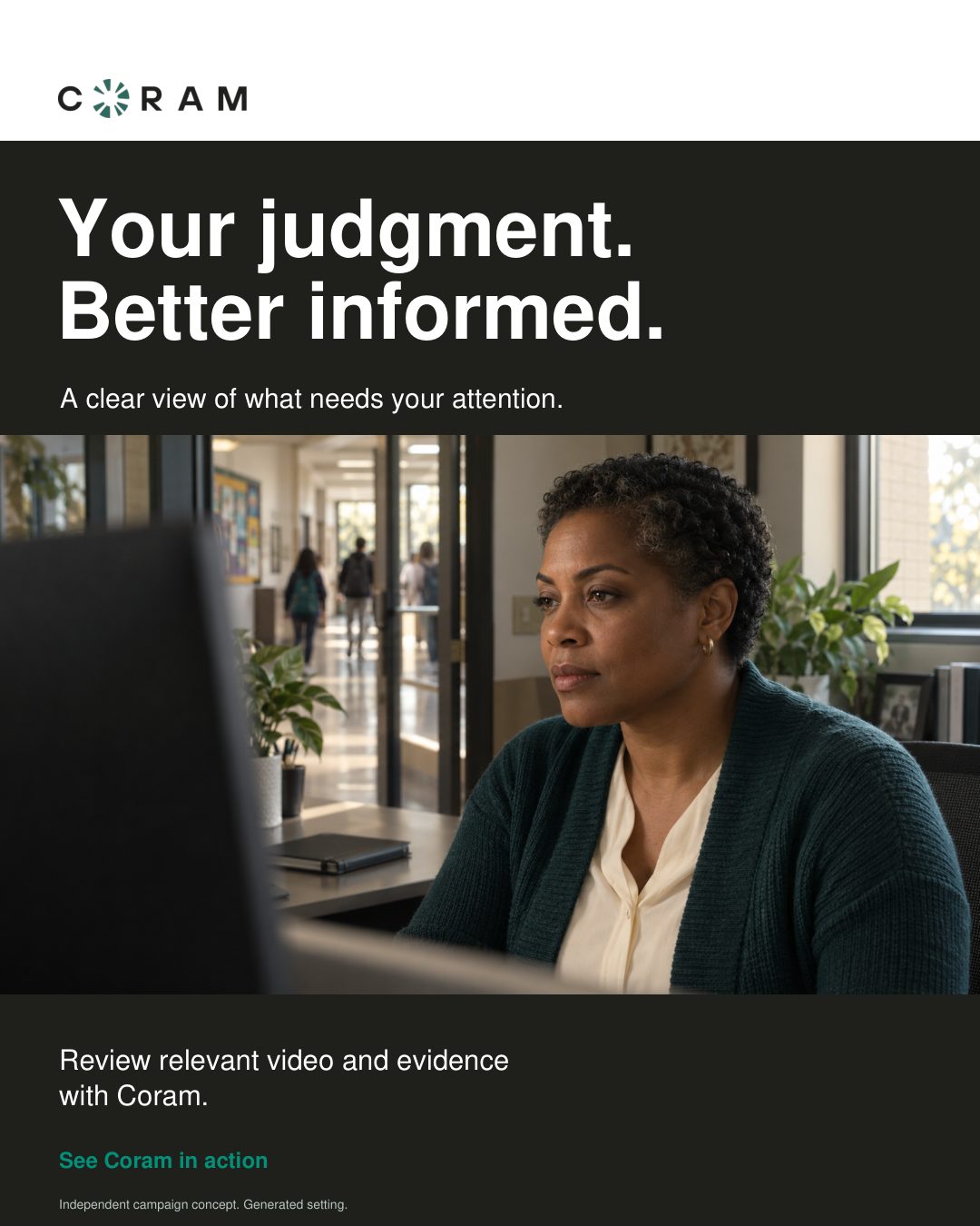 Campaign. Your judgment. Better informed.