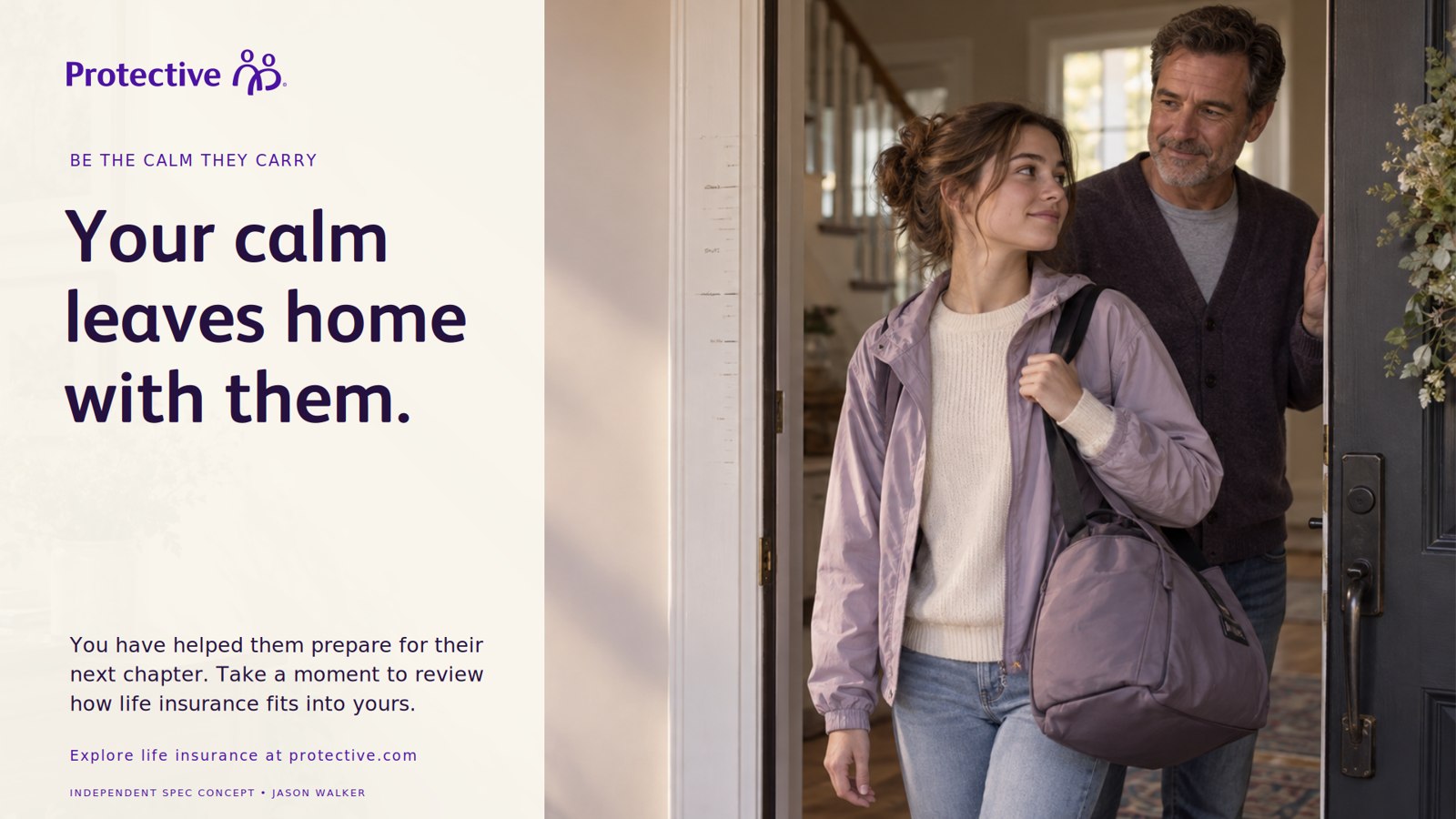 Widescreen advertisement, exploratory expression: a cream panel with the headline Your calm leaves home with them., beside the same front-door photograph.