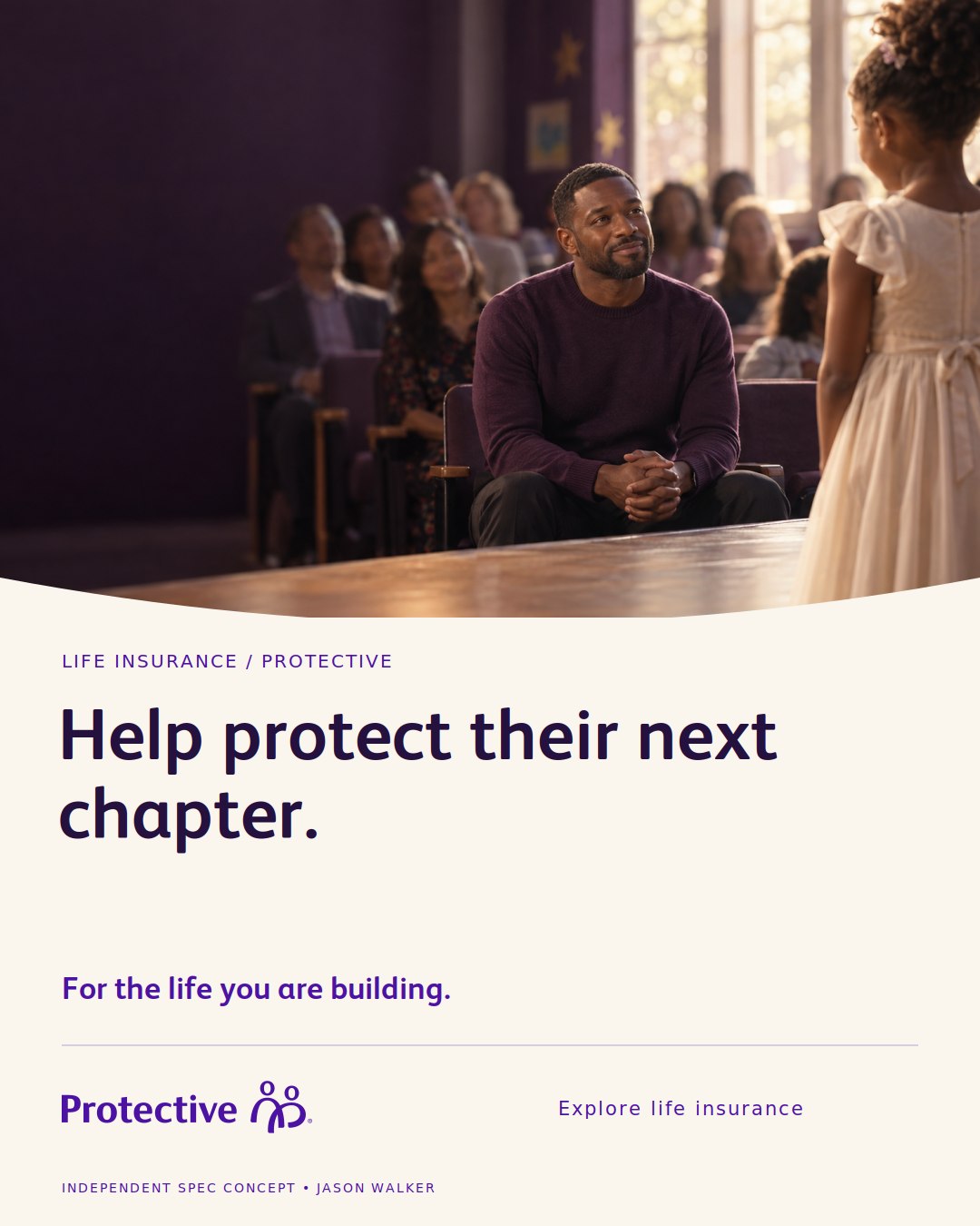 Social post, variant A: the recital photograph above a cream panel with the headline Help protect their next chapter., the line For the life you are building, the Protective wordmark and an Explore life insurance link.