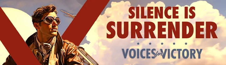 Billboard design 14: SILENCE IS SURRENDER, with the Voices for Victory wordmark